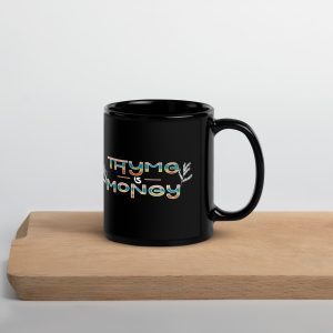 thyme is money mug