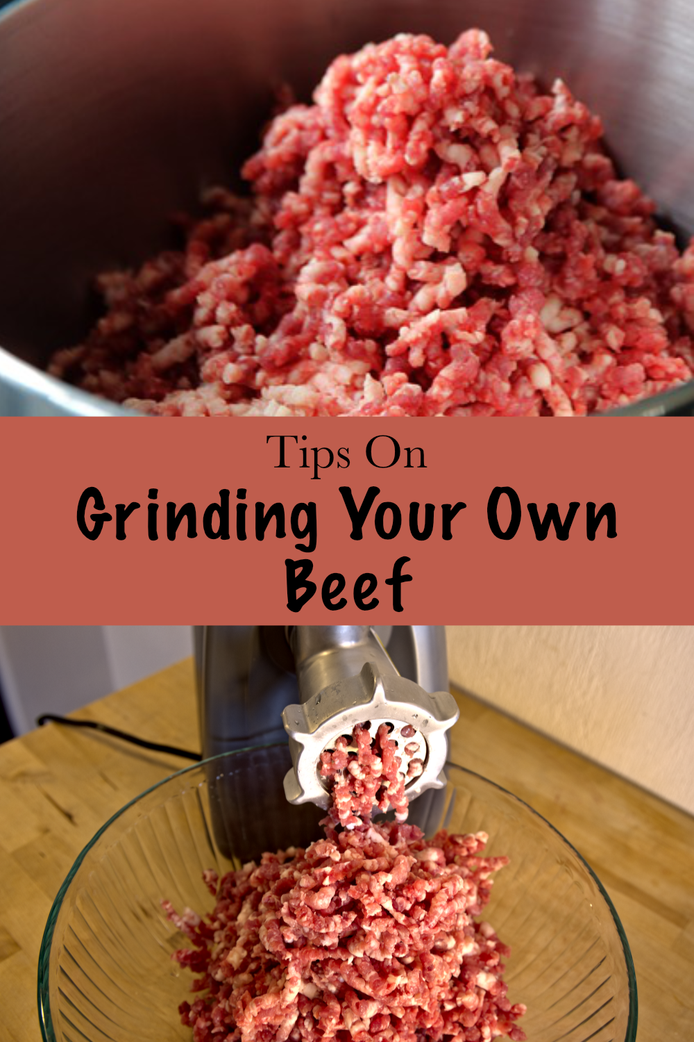 Grinding Your Own Beef Golden Thyme Homestead